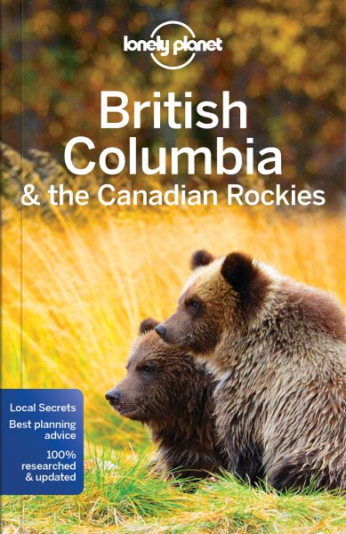 Lonely Planet British Columbia & the Canadian Rockies (Regional Guide) cover