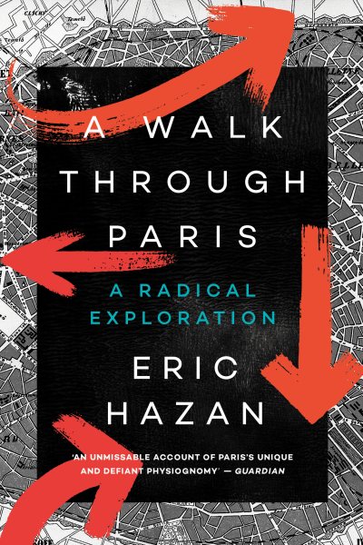 A Walk Through Paris: A Radical Exploration cover