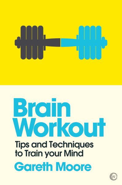 Brain Workout: Tips and Techniques to Train your Mind (Mindzone) cover