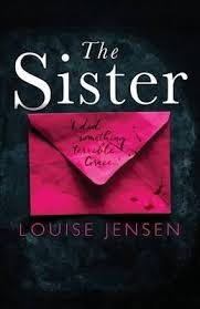 The Sister: A psychological thriller with a brilliant twist you won't see coming cover