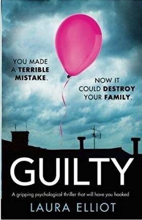 Guilty: A gripping psychological thriller that will have you hooked cover