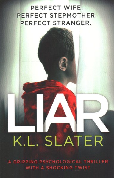 Liar: A gripping psychological thriller with a shocking twist cover