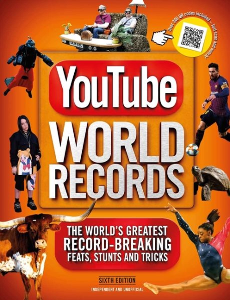 YouTube World Records: The World's Greatest Record-Breaking Feats, Stunts and Tricks cover