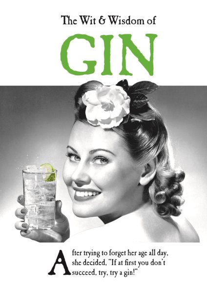 The Wit & Wisdom of Gin (The Wit and Wisdom of...) cover