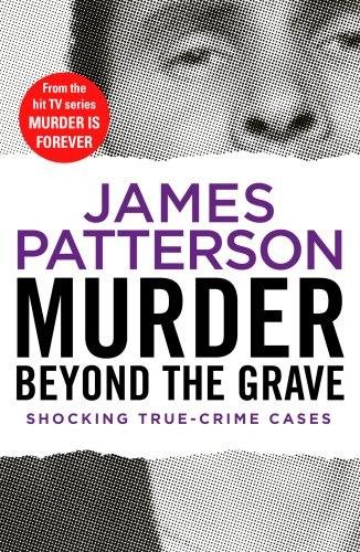 Murder Beyond the Grave: (Murder Is Forever: Volume 3) cover