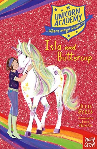 Unicorn Academy Isla And Buttercup cover