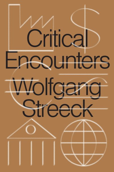 Critical Encounters: Capitalism, Democracy, Ideas cover