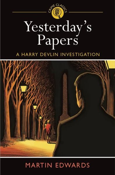 Yesterday's Papers: A Henry Devlin Investigation