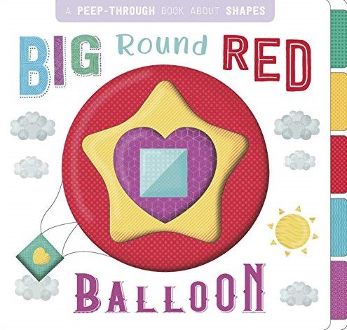 Big Round Red Balloon: Peep-Through Board Book (A Peek-through Book) cover