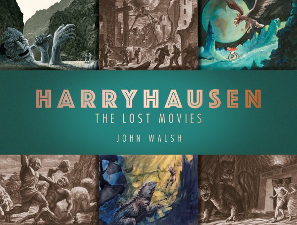 Harryhausen: The Lost Movies cover