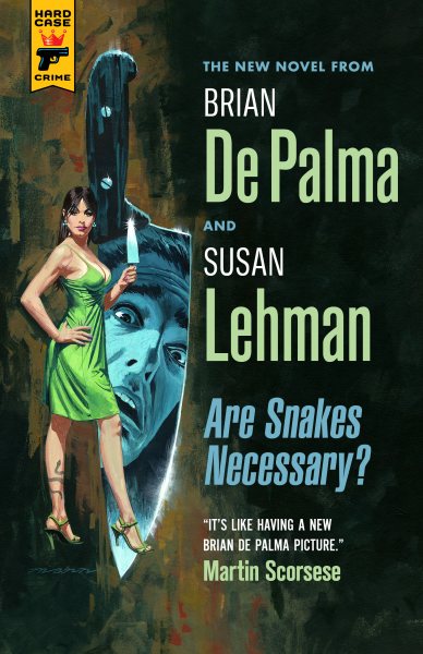 Are Snakes Necessary? (Hard Case Crime) cover
