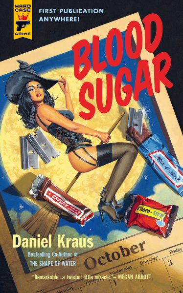 Blood Sugar (Hard Case Crime) cover