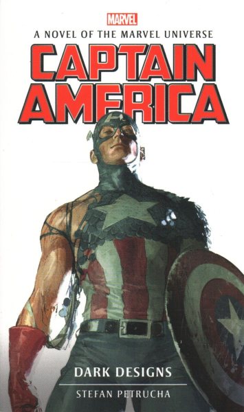 Marvel Novels - Captain America: Dark Designs