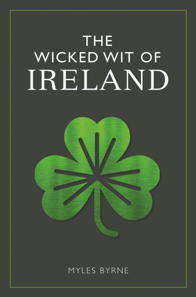 The Wicked Wit of Ireland cover