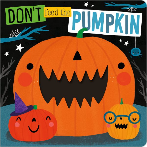 Don't Feed the Pumpkin cover