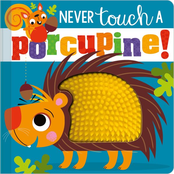 Never Touch a Porcupine! cover