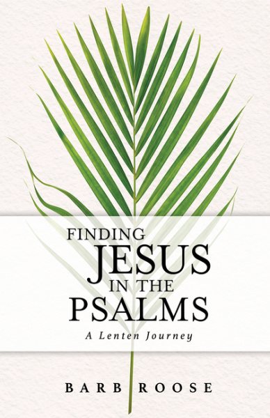 Finding Jesus in the Psalms cover