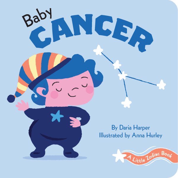 A Little Zodiac Book: Baby Cancer: A Little Zodiac Book cover