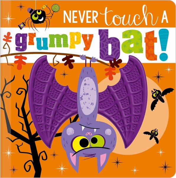 Never Touch a Grumpy Bat! cover