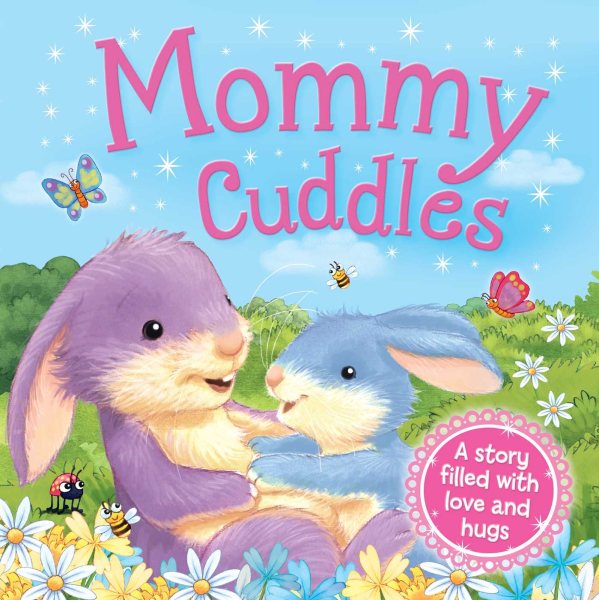 Mommy Cuddles: Picture Story Book cover