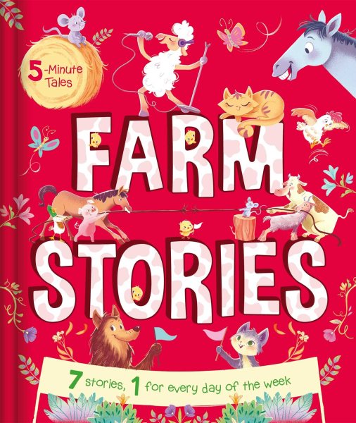 5-Minute Tales: Farm Stories: with 7 Stories, 1 for Every Day of the Week