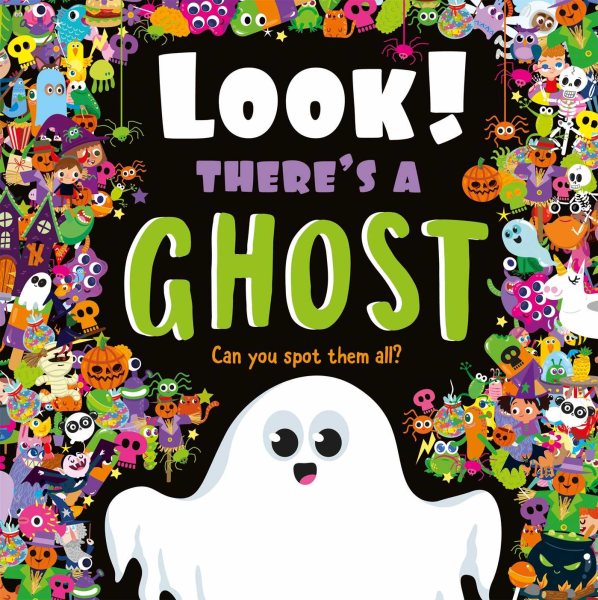 Look! There's a Ghost: Look and Find Book cover