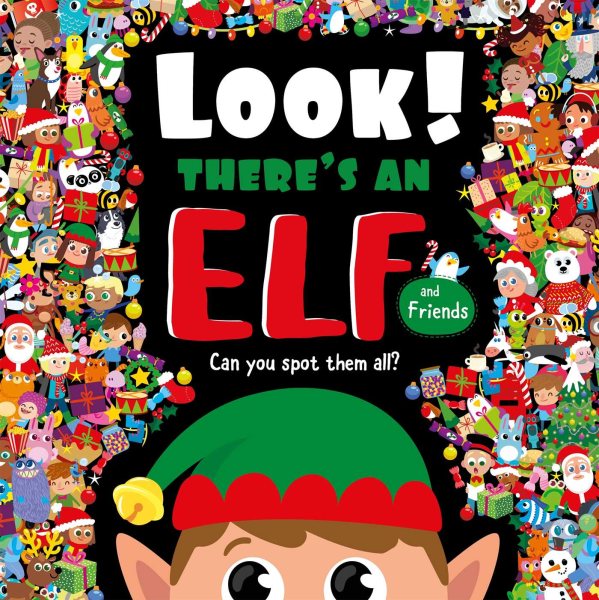 Look! There's an Elf and Friends: Look and Find Book cover