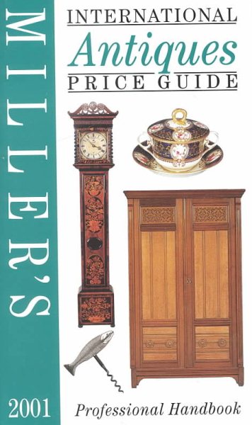 Miller's International Antiques Price Guide 2001 Volume XXII (Import) cover
