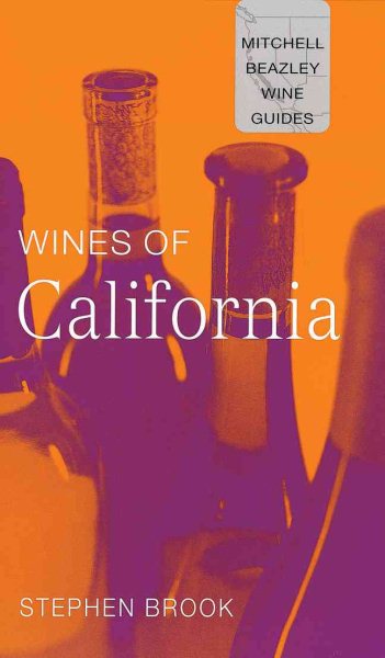 Wines of California (Mitchell Beazley Wine Guides) cover