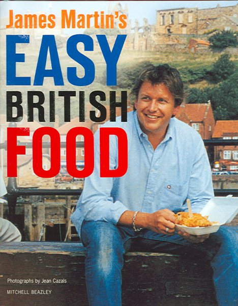 James Martin's Easy British Food cover