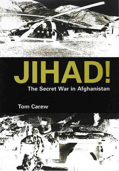 Jihad!: The Secret War in Afghanistan cover