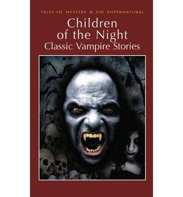 Children of the Night (Tales of Mystery & the Supernatural) cover