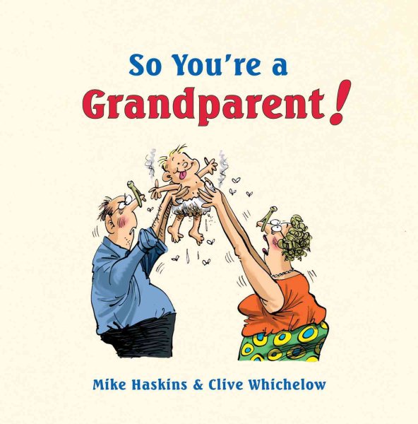 So You're a Grandparent! cover