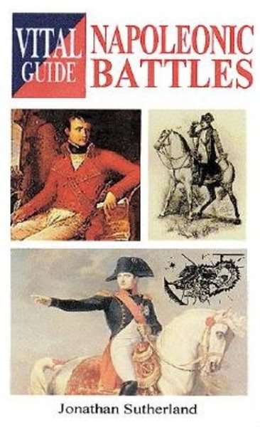 Napoleonic Battles (Vital Guide) cover
