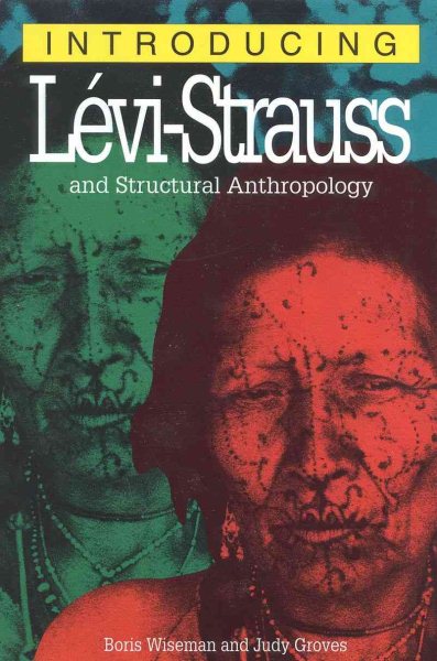 Introducing Levi Strauss and Structural Anthropology cover