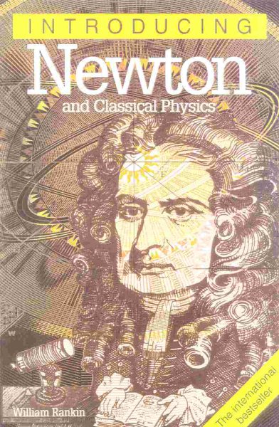 Introducing Newton and Classical Physics (Introducing (Icon Books)) cover