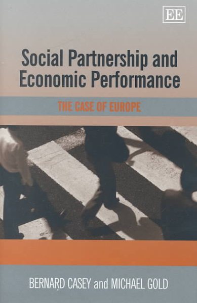 Social Partnership and Economic Performance: The Case of Europe cover