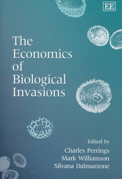 The Economics of Biological Invasions cover