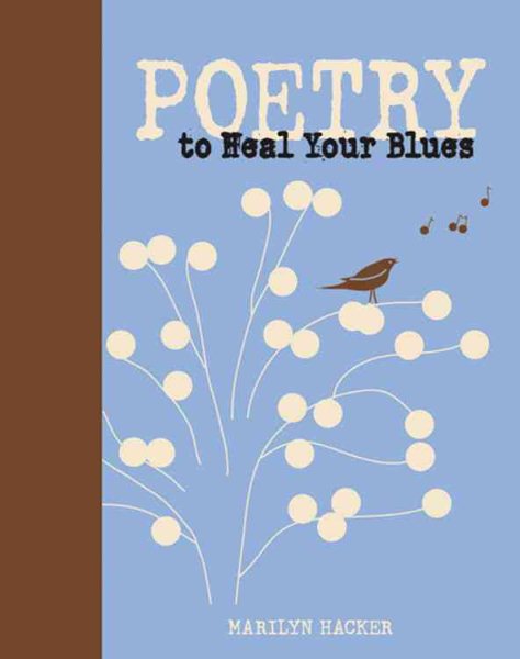 Poetry to Heal Your Blues (Portable Poetry) cover