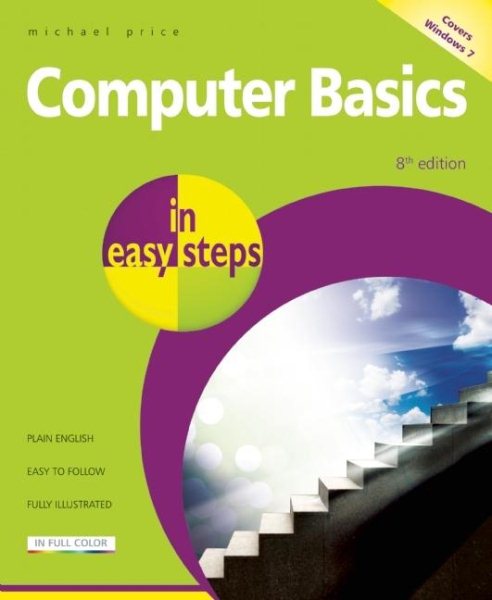Computer Basics in easy steps ? Windows 7 Edition cover