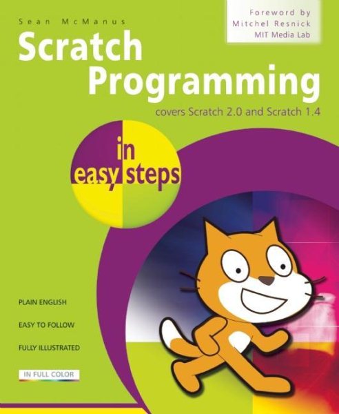 Scratch Programming in easy steps: Covers versions 1.4 and 2.0 cover
