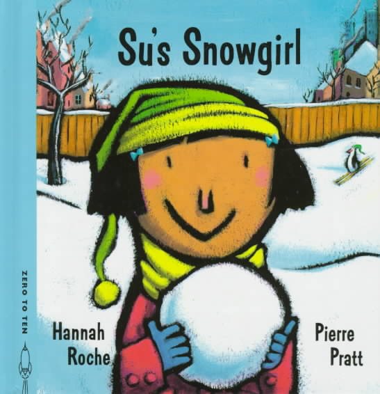 Su's Snowgirl (My First Weather Books) cover