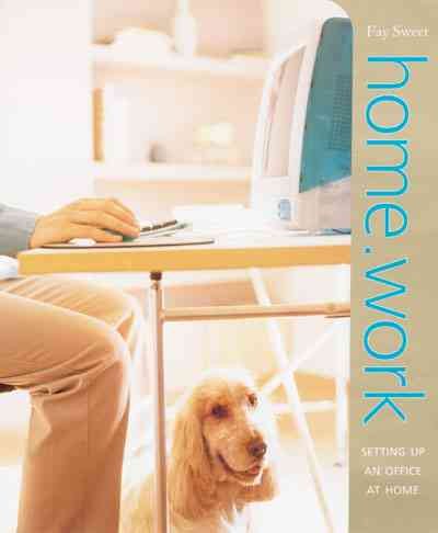 Home.Work: Setting Up an Office at Home cover
