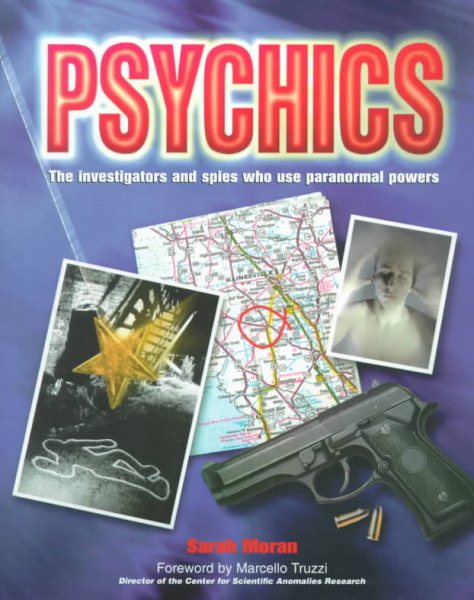 Psychics: The Investigators and Spies Who Use Paranormal Powers cover