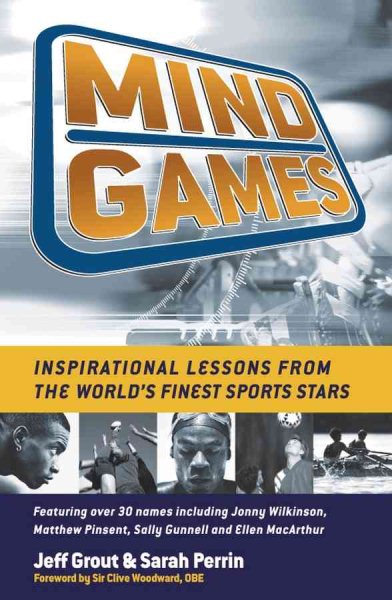 Mind Games: Inspirational Lessons from the World's Finest Sports Stars cover