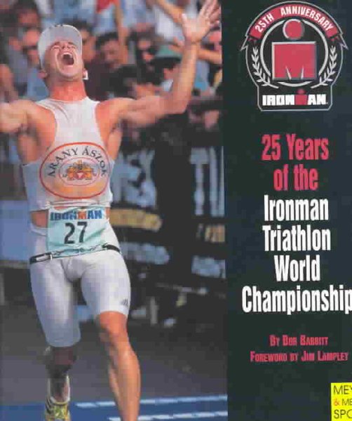 25 Years of the Ironman Triathlon World Championship cover