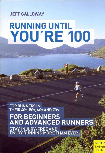 Running Until You're 100, 3rd Ed cover