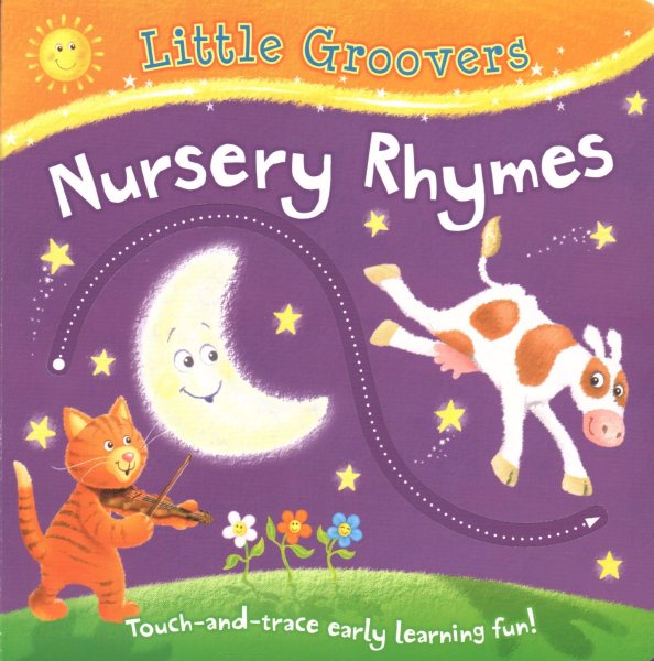 Little Groovers - Nursery Rhymes (A touch & trace book) cover