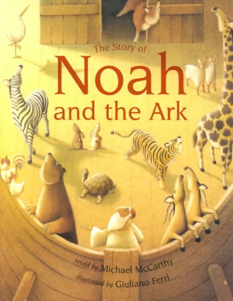 The Story of Noah and the Ark cover