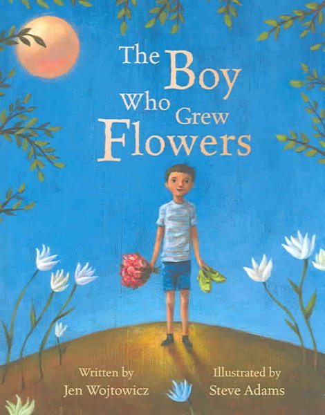 The Boy Who Grew Flowers cover